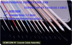 OEM/ODM RF Coaxial Cable Assembly